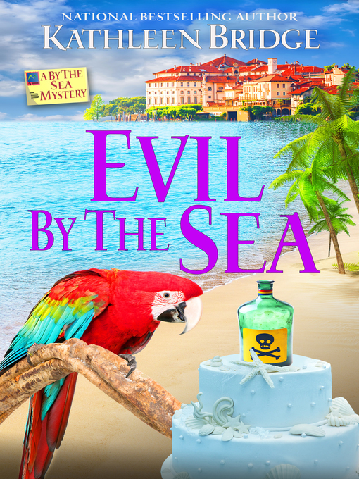 Title details for Evil by the Sea by Kathleen Bridge - Available